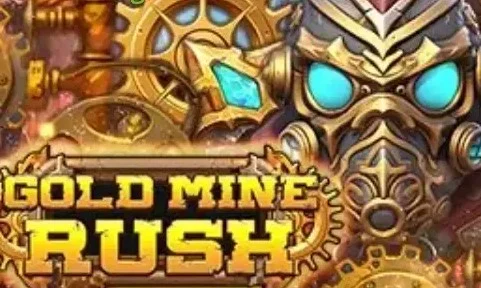 Gold Mine Rush.