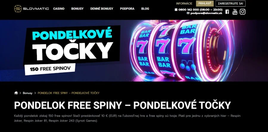 Free spiny počas týždňa
